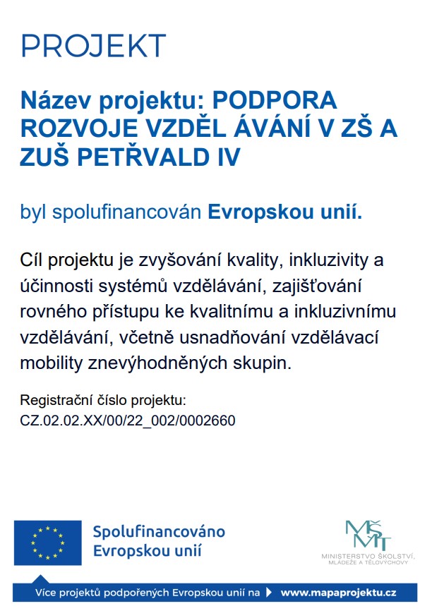 Projekt podpora rozvoje vzděláván v ZŠ a ZUŠ Petřvald IV